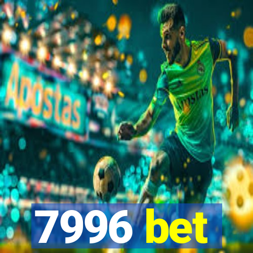 7996 bet